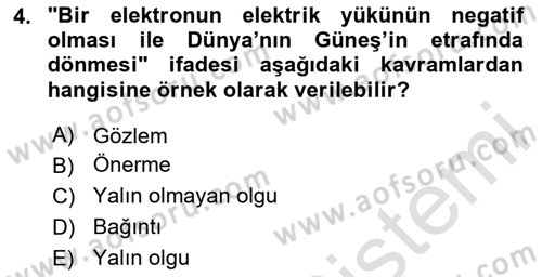 Bilim Felsefesi Dersi 2024 - 2025 Yılı Yaz Okulu Sınav Soruları 4. Soru