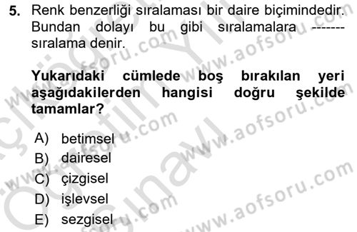 Bilim Felsefesi Dersi 2024 - 2025 Yılı Yaz Okulu Sınav Soruları 5. Soru