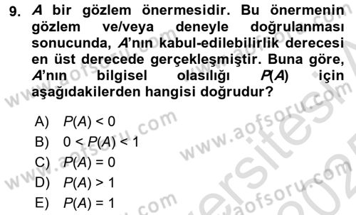 Bilim Felsefesi Dersi 2024 - 2025 Yılı Yaz Okulu Sınav Soruları 9. Soru