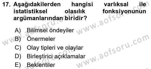 Bilim Felsefesi Dersi 2025 - 2026 Yılı (Vize) Ara Sınav Soruları 17. Soru