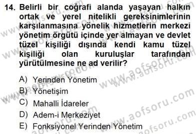 Yurttaşlık ve Çevre Bilgisi Dersi 2012 - 2013 Yılı (Final) Dönem Sonu Sınav Soruları 14. Soru