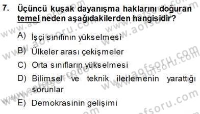 Yurttaşlık ve Çevre Bilgisi Dersi 2013 - 2014 Yılı (Final) Dönem Sonu Sınav Soruları 7. Soru