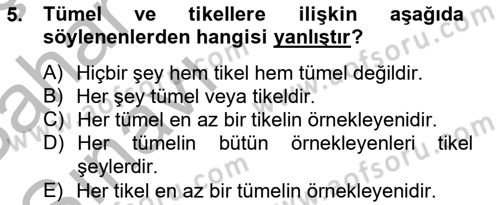 Metafizik Dersi 2012 - 2013 Yılı (Vize) Ara Sınav Soruları 5. Soru