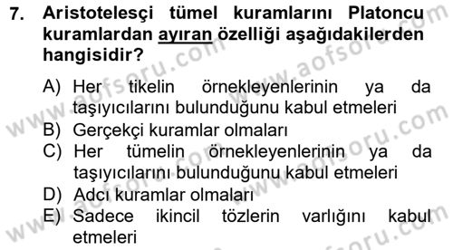 Metafizik Dersi 2012 - 2013 Yılı (Vize) Ara Sınav Soruları 7. Soru