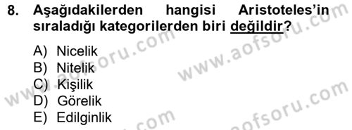 Metafizik Dersi 2012 - 2013 Yılı (Vize) Ara Sınav Soruları 8. Soru