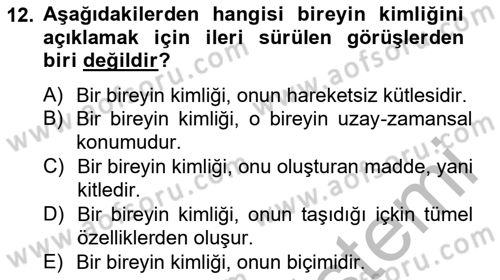 Metafizik Dersi 2012 - 2013 Yılı (Final) Dönem Sonu Sınav Soruları 12. Soru