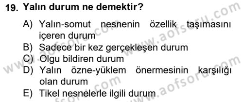 Metafizik Dersi 2012 - 2013 Yılı (Final) Dönem Sonu Sınav Soruları 19. Soru