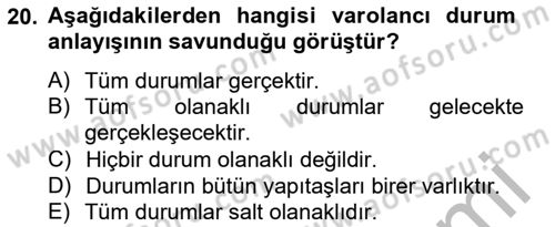 Metafizik Dersi 2012 - 2013 Yılı (Final) Dönem Sonu Sınav Soruları 20. Soru