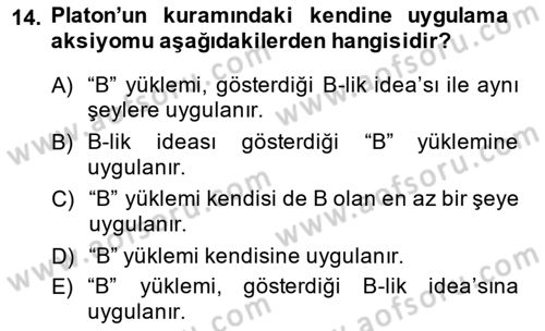 Metafizik Dersi 2013 - 2014 Yılı (Vize) Ara Sınav Soruları 14. Soru