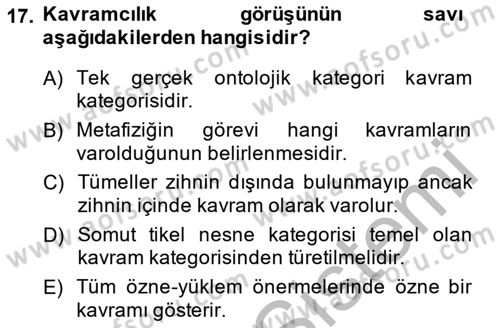 Metafizik Dersi 2013 - 2014 Yılı (Vize) Ara Sınav Soruları 17. Soru