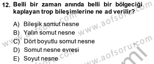 Metafizik Dersi 2013 - 2014 Yılı (Final) Dönem Sonu Sınav Soruları 12. Soru