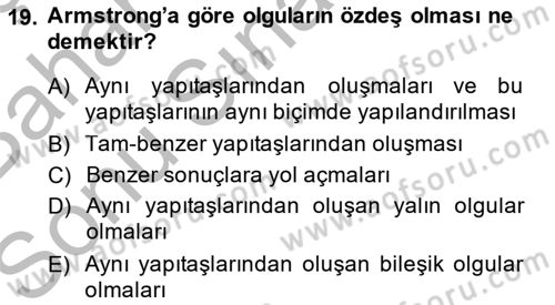 Metafizik Dersi 2013 - 2014 Yılı (Final) Dönem Sonu Sınav Soruları 19. Soru