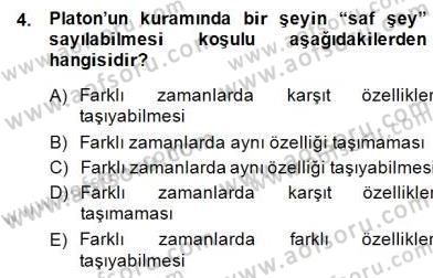 Metafizik Dersi 2014 - 2015 Yılı (Final) Dönem Sonu Sınav Soruları 4. Soru