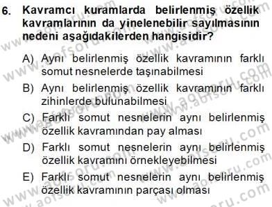 Metafizik Dersi 2014 - 2015 Yılı (Final) Dönem Sonu Sınav Soruları 6. Soru