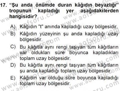 Metafizik Dersi 2015 - 2016 Yılı (Vize) Ara Sınav Soruları 17. Soru