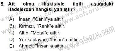 Metafizik Dersi 2015 - 2016 Yılı (Vize) Ara Sınav Soruları 5. Soru