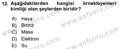 Metafizik Dersi 2015 - 2016 Yılı (Final) Dönem Sonu Sınav Soruları 12. Soru