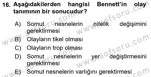 Metafizik Dersi 2015 - 2016 Yılı (Final) Dönem Sonu Sınav Soruları 16. Soru