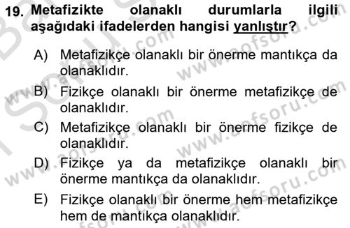 Metafizik Dersi 2015 - 2016 Yılı (Final) Dönem Sonu Sınav Soruları 19. Soru