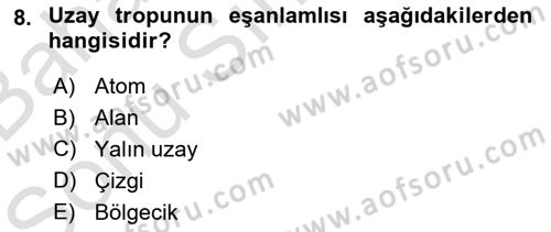 Metafizik Dersi 2015 - 2016 Yılı (Final) Dönem Sonu Sınav Soruları 8. Soru