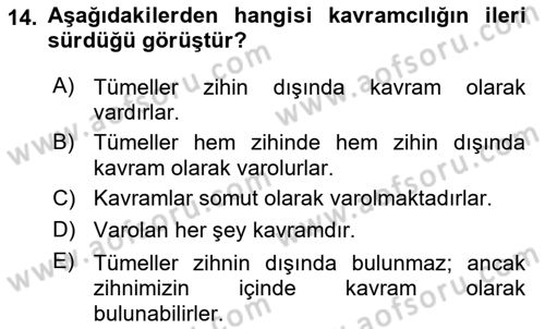 Metafizik Dersi 2016 - 2017 Yılı (Vize) Ara Sınav Soruları 14. Soru