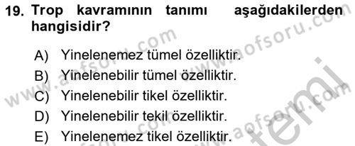 Metafizik Dersi 2016 - 2017 Yılı (Vize) Ara Sınav Soruları 19. Soru