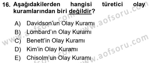 Metafizik Dersi 2016 - 2017 Yılı (Final) Dönem Sonu Sınav Soruları 16. Soru