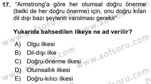 Metafizik Dersi 2016 - 2017 Yılı (Final) Dönem Sonu Sınav Soruları 17. Soru