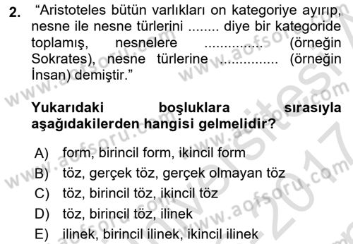 Metafizik Dersi 2016 - 2017 Yılı (Final) Dönem Sonu Sınav Soruları 2. Soru