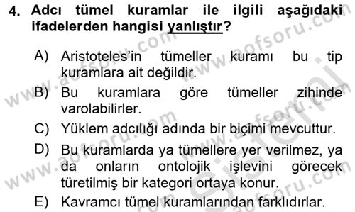 Metafizik Dersi 2016 - 2017 Yılı (Final) Dönem Sonu Sınav Soruları 4. Soru