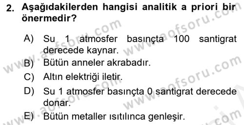 Metafizik Dersi 2017 - 2018 Yılı (Vize) Ara Sınav Soruları 2. Soru