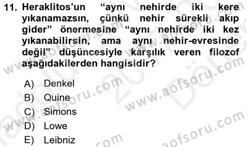 Metafizik Dersi 2017 - 2018 Yılı (Final) Dönem Sonu Sınav Soruları 11. Soru