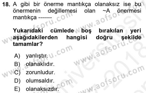 Metafizik Dersi 2017 - 2018 Yılı (Final) Dönem Sonu Sınav Soruları 18. Soru