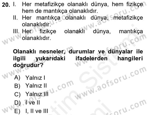 Metafizik Dersi 2017 - 2018 Yılı (Final) Dönem Sonu Sınav Soruları 20. Soru