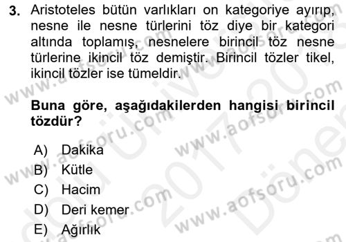 Metafizik Dersi 2017 - 2018 Yılı (Final) Dönem Sonu Sınav Soruları 3. Soru