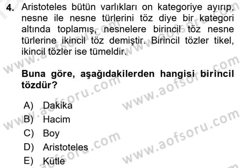 Metafizik Dersi 2018 - 2019 Yılı (Final) Dönem Sonu Sınav Soruları 4. Soru