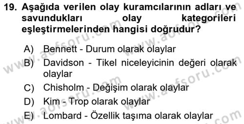 Metafizik Dersi 2018 - 2019 Yılı Yaz Okulu Sınav Soruları 19. Soru