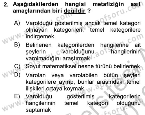 Metafizik Dersi 2018 - 2019 Yılı Yaz Okulu Sınav Soruları 2. Soru
