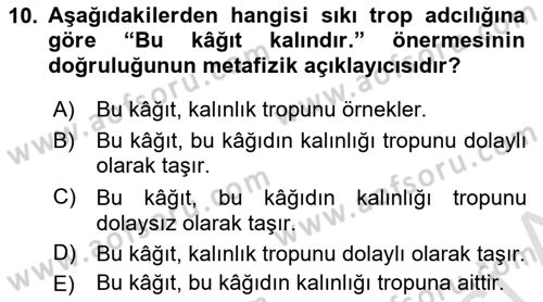 Metafizik Dersi 2020 - 2021 Yılı Yaz Okulu Sınav Soruları 10. Soru