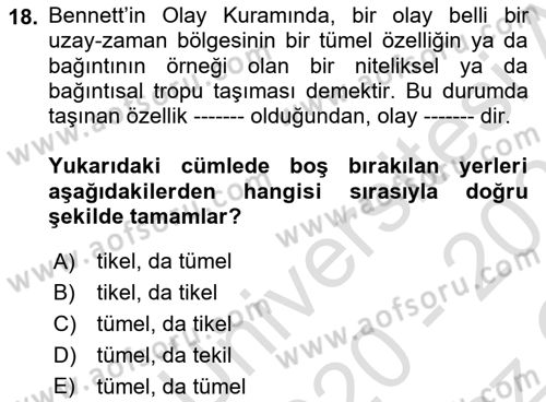 Metafizik Dersi 2020 - 2021 Yılı Yaz Okulu Sınav Soruları 18. Soru