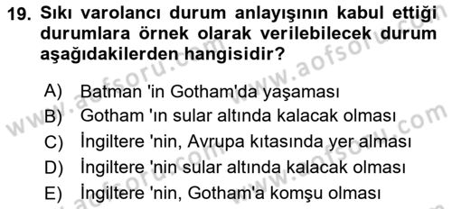 Metafizik Dersi 2020 - 2021 Yılı Yaz Okulu Sınav Soruları 19. Soru