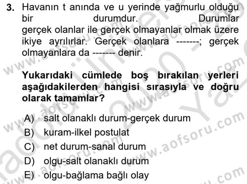 Metafizik Dersi 2020 - 2021 Yılı Yaz Okulu Sınav Soruları 3. Soru