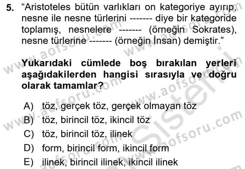 Metafizik Dersi 2020 - 2021 Yılı Yaz Okulu Sınav Soruları 5. Soru