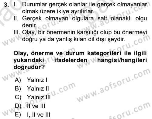 Metafizik Dersi 2021 - 2022 Yılı (Vize) Ara Sınav Soruları 3. Soru