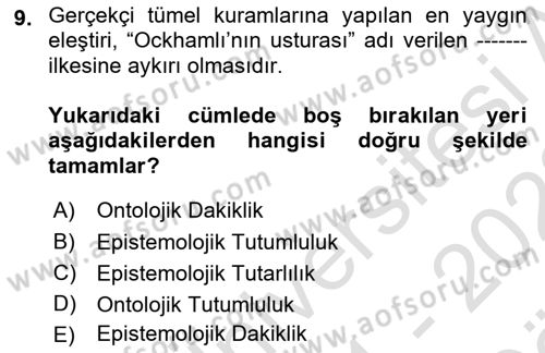 Metafizik Dersi 2021 - 2022 Yılı (Vize) Ara Sınav Soruları 9. Soru