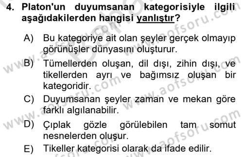 Metafizik Dersi 2021 - 2022 Yılı (Final) Dönem Sonu Sınav Soruları 4. Soru