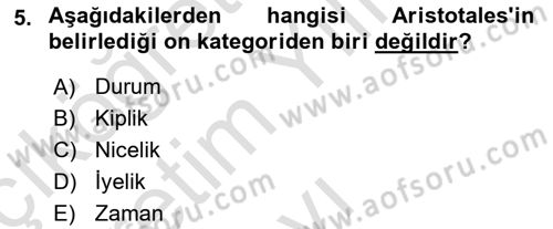 Metafizik Dersi 2021 - 2022 Yılı Yaz Okulu Sınav Soruları 5. Soru