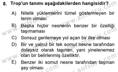 Metafizik Dersi 2021 - 2022 Yılı Yaz Okulu Sınav Soruları 8. Soru