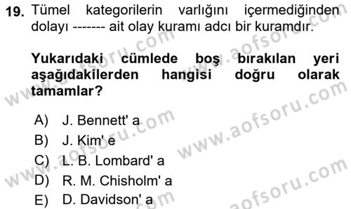 Metafizik Dersi 2022 - 2023 Yılı Yaz Okulu Sınav Soruları 19. Soru