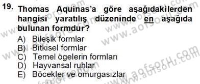 Ortaçağ Felsefesi 1 Dersi 2012 - 2013 Yılı (Vize) Ara Sınav Soruları 19. Soru